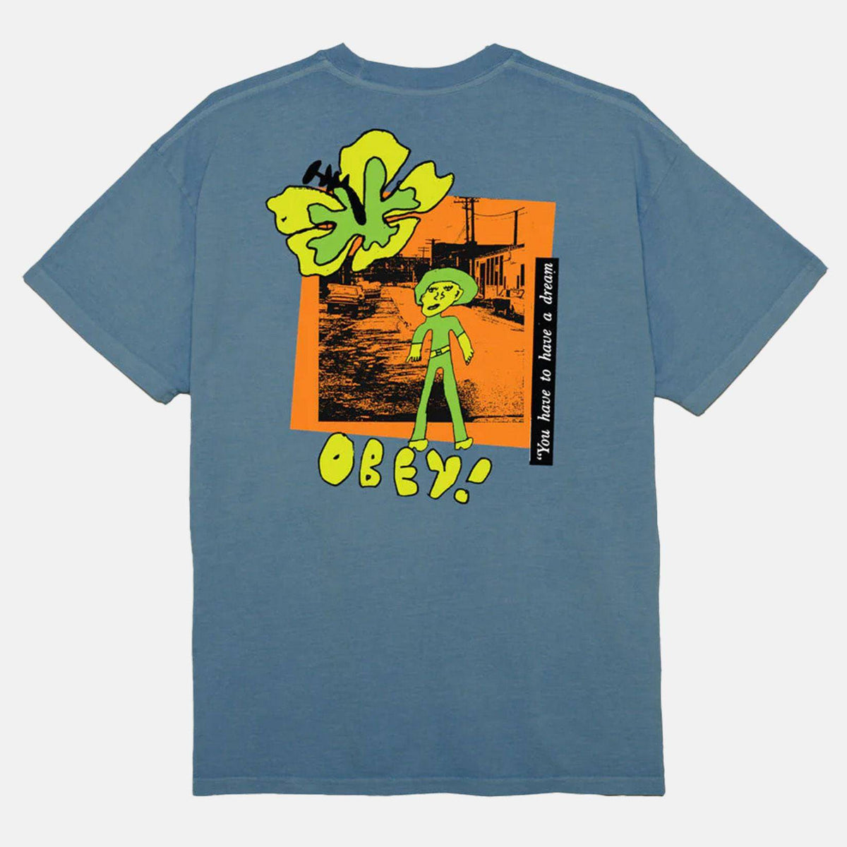 Obey You Have To Have A Dream T-Shirt - Pigment Coronet Blue Blau Bild 1