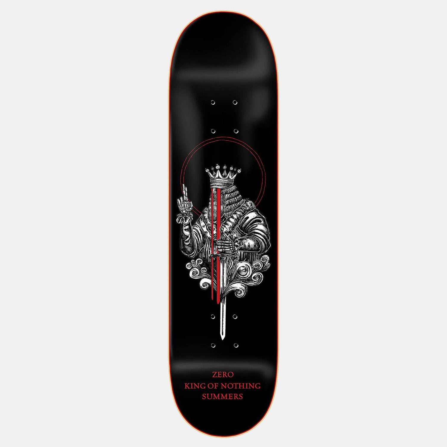 ZERO Summers King Of Nothing 8.5 Deck - Blowout Skateshop